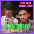 #3 XX SYNDICATE. Miyazaki. Radio Ragga Channel 01. 03. 2021