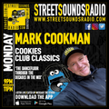 Cookie's Club Classics with Mark Cookman on Street Sounds Radio 2100-2300 10/07/2023