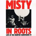 Misty In Roots • Counter Eurovision