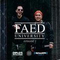 FAED University Episode 2 - 4.25.18