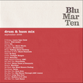 Blu Mar Ten - Drum & Bass Mix - Sep 2009