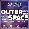 OUTER SPACE - FT. YOUNG THUG, TRAVIS SCOTT, RODDY RICH, NAV, POP SMOKE, AITCH, MIGOS & MANY MORE!