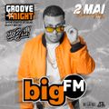 DJ EGO- bigFM: Groove Night Mix (3 May 2019)(Germany)