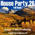 House Party 26
