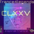 Trance4Legends CLXXV 280221