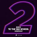 Back To The Old School Vol.2 Mixed By High C Producer