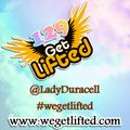 Get Lifted 129 by Lady Duracell