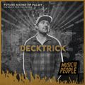 Decktrik - Future Sound Of Palmy EP 2
