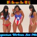 Eduardo Dj  Regueton Urban Set Mix