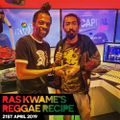 Reggae Recipe - 21/04/19 (Reggae / Dancehall / Bass / Bashment / Afrobeats)