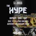 #TheHype Advent Calendar - Dec 11th: Pre Drinks - @DJ_Jukess