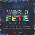 World Fete Riddim mix by Dj Fuss