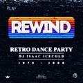 Rewind : Retro Dance Party