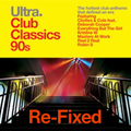 ULTRA. CLUB CLASSICS 90S - RE-FIXED