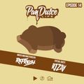 The Pan Dulce Life w/DJ Refresh - Episode 14 Special Guest DJ Zay