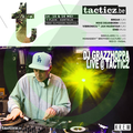 DJ GRAZZHOPPA LIVE @ TACTICZ
