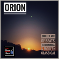 Orion - Chilled Mix