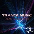 Trance 2000s Evolution Mix by DJose