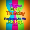 TBT Facebook_Live Mix 11-2-16: '90s Pop