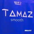 TAMAZ X SMOOTH 2021 - SUNJIPLAY