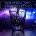 Best Of Vocal Deep, Deep House & Nu-Disco #34 - 03/02/2018