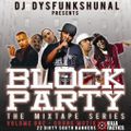 DJ Dysfunkshunal - Block Party Vol.1 'Crunk Muzik' (2006)
