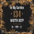 Martin Depp - In My Garden Vol 134 @ 19-04-2020