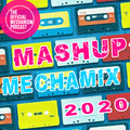MASHUP MECHAMIX 2020