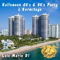 L-Hermitage Halloween 2016  - 50's & 60's Oldies Mix