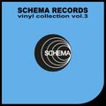 SCHEMA RECORDS vinyl collection vol.3