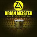 Brian Meister – Session 4 (Afro & Soulful House Mix, Nov 2018)