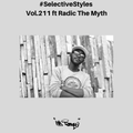 Selective Styles Vol.211 ft Radic The Myth