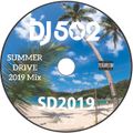 夏のドライブのお供にミックス　2019　SUMMER DRIVE 2019 MIX