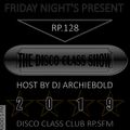 The Disco Class Show.RP.128 Present By Dj Archiebold