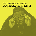 Radio Hour with A$AP Ferg