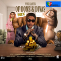 VYBZ KARTEL - OF DONS AND DIVAS (DANCEHALL MIX JULY 2020)