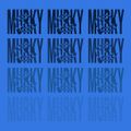 Murky 001 - Finlay LeFox [06-06-2020]
