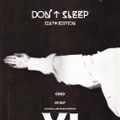 DON'T SLEEP VI