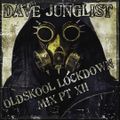 Oldskool Lockdown Mix Pt XII