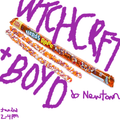 WTCHCRFT and NICK BOYD Do Newtown // Sorry Records // Jan 2nd 2020