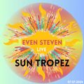 EVEN STEVEN Live @ SUN TROPEZ (Pool Party) 2024-07-07