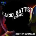 Lucio Battisti Remixed - DjSet by BarbaBlues
