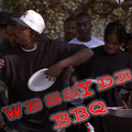 Wessyde BBQ (2022 Remaster)