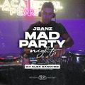 Mad Party Nights E151 (DJ ALEX SANCHEZ Guest Mix)