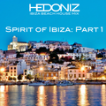 Spirit of Ibiza Part 1