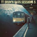 TT Drum'n Bass Sessions 5