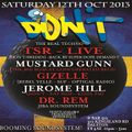 TSR (Live PA) @ Don't - Bar 512 London - 12.10.2013