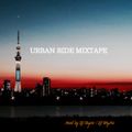 URBAN RIDE MIXTAPE / DJ 老眼 , DJ Hayato