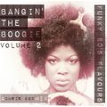 Bangin' The Boogie Volume 2 (August 2015)