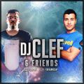 DJ CLEF & Friends Episode 2